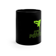 Load image into Gallery viewer, 11oz Black "Poppin'" Mug