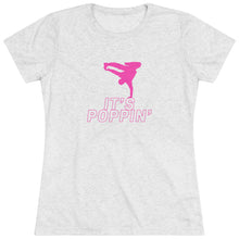 Load image into Gallery viewer, Women's Pink on Pink "Poppin'" Triblend Tee