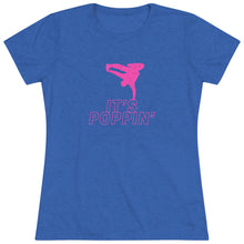 Load image into Gallery viewer, Women's Pink on Pink "Poppin'" Triblend Tee