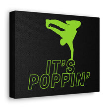 Load image into Gallery viewer, Canvas "Poppin'" Gallery Wraps