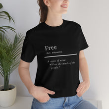 Load image into Gallery viewer, Unisex "Define Free" Inverted Print Jersey Short Sleeve Tee