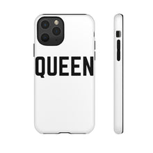 Load image into Gallery viewer, "QUEEN" Phone Case