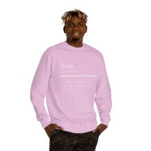Load image into Gallery viewer, Unisex "Define Free" Crew Neck Sweatshirt