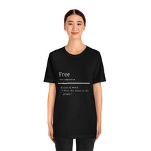 Load image into Gallery viewer, Unisex "Define Free" Inverted Print Jersey Short Sleeve Tee