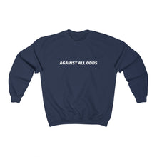 Load image into Gallery viewer, Unisex Heavy Blend™ Against All Odds Crewneck Sweatshirt