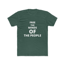 Load image into Gallery viewer, Men's "Free The Minds" Cotton Crew Tee