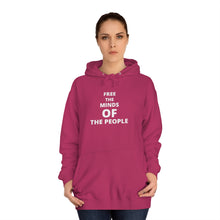 Load image into Gallery viewer, Unisex "Free The Minds" College Hoodie