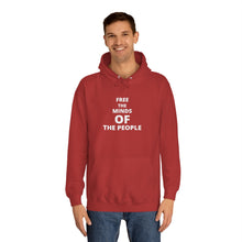 Load image into Gallery viewer, Unisex "Free The Minds" College Hoodie