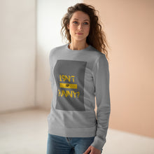 Load image into Gallery viewer, Unisex "Isn't It Funny?" Rise Sweatshirt