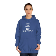 Load image into Gallery viewer, Unisex "Free The Minds" College Hoodie