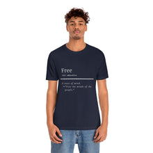 Load image into Gallery viewer, Unisex "Define Free" Inverted Print Jersey Short Sleeve Tee