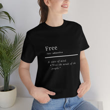 Load image into Gallery viewer, Unisex "Define Free" Inverted Print Jersey Short Sleeve Tee