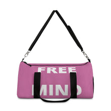 Load image into Gallery viewer, "Free Mind" Pink Duffel Bag