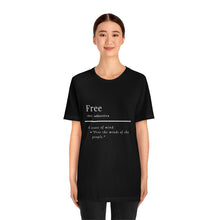 Load image into Gallery viewer, Unisex "Define Free" Inverted Print Jersey Short Sleeve Tee