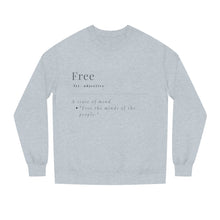 Load image into Gallery viewer, Unisex "Define Free" Crew Neck Sweatshirt
