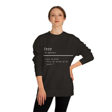 Load image into Gallery viewer, Unisex "Define Free" Crew Neck Sweatshirt