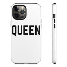 Load image into Gallery viewer, "QUEEN" Phone Case