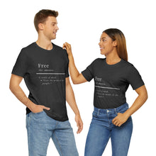 Load image into Gallery viewer, Unisex "Define Free" Inverted Print Jersey Short Sleeve Tee