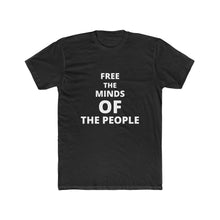 Load image into Gallery viewer, Men's "Free The Minds" Cotton Crew Tee