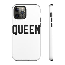 Load image into Gallery viewer, "QUEEN" Phone Case