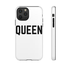Load image into Gallery viewer, "QUEEN" Phone Case