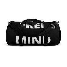 Load image into Gallery viewer, "Free Mind" Duffel Bag