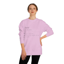 Load image into Gallery viewer, Unisex "Define Free" Crew Neck Sweatshirt