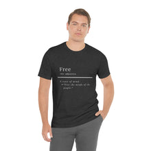 Load image into Gallery viewer, Unisex "Define Free" Inverted Print Jersey Short Sleeve Tee