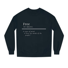 Load image into Gallery viewer, Unisex "Define Free" Crew Neck Sweatshirt