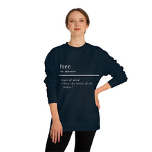 Load image into Gallery viewer, Unisex "Define Free" Crew Neck Sweatshirt