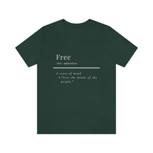 Load image into Gallery viewer, Unisex "Define Free" Inverted Print Jersey Short Sleeve Tee