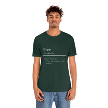 Load image into Gallery viewer, Unisex "Define Free" Inverted Print Jersey Short Sleeve Tee