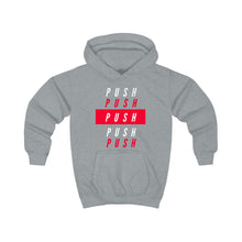 Load image into Gallery viewer, Kids "PUSH" Hoodie