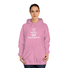 Load image into Gallery viewer, Unisex "Free The Minds" College Hoodie