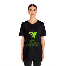 Load image into Gallery viewer, Unisex Jersey &quot;Poppin&#39;&quot; Short Sleeve Tee
