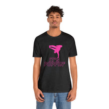 Load image into Gallery viewer, Unisex Jersey Pink on Pink &quot;Poppin&#39;&quot; Short Sleeve Tee

