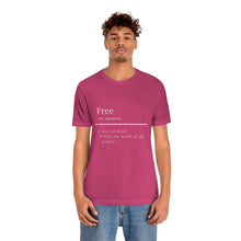 Load image into Gallery viewer, Unisex &quot;Define Free&quot; Inverted Print Jersey Short Sleeve Tee
