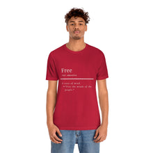 Load image into Gallery viewer, Unisex &quot;Define Free&quot; Inverted Print Jersey Short Sleeve Tee
