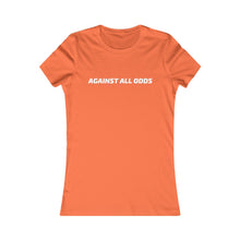 Load image into Gallery viewer, Women&#39;s Favorite Against All Odds Tee
