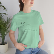 Load image into Gallery viewer, Unisex &quot;Define Free&quot; Jersey Short Sleeve Tee
