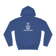 Load image into Gallery viewer, Unisex &quot;Free The Minds&quot; College Hoodie
