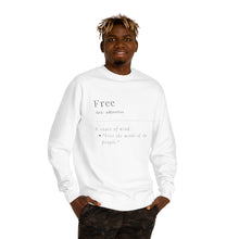 Load image into Gallery viewer, Unisex &quot;Define Free&quot; Crew Neck Sweatshirt
