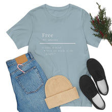 Load image into Gallery viewer, Unisex &quot;Define Free&quot; Inverted Print Jersey Short Sleeve Tee
